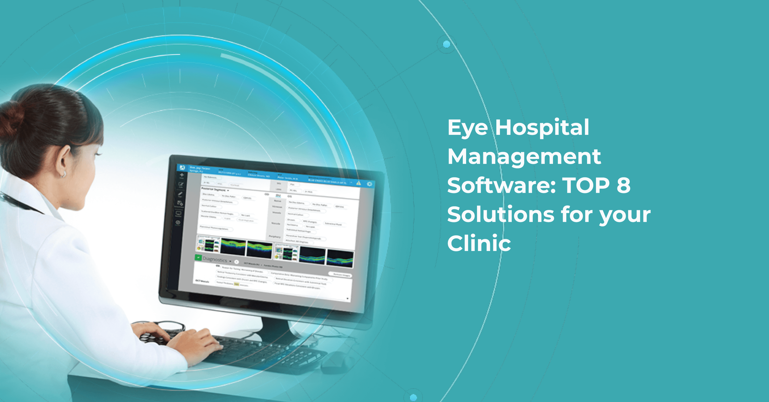 Eye Hospital Management Software: Top 8 Solutions for your Clinic